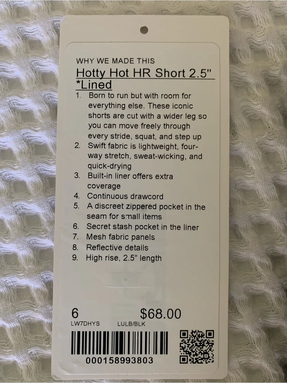 NWOT Lululemon Hottie Hots 2.5” High Rise Size 6